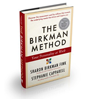 The Birkman Method: Your Personality at Work by Sharon Birkman Fink and Stephanie Capparell